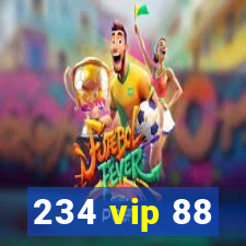 234 vip 88